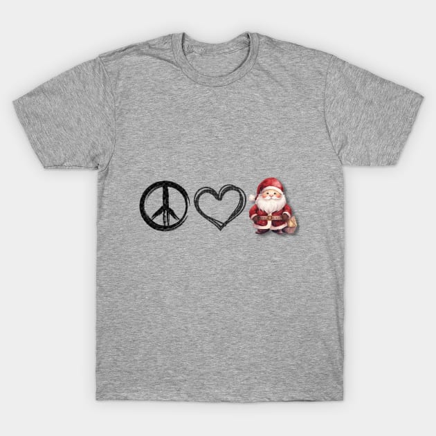 Peace Love and Santa T-Shirt by mw1designsart